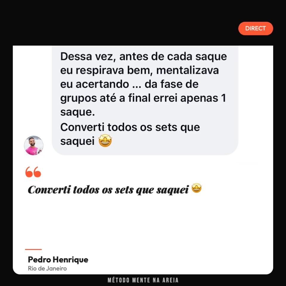 Depoimento de Pedro Henrique, Rio de Janeiro, sobre o Método Mente na Areia